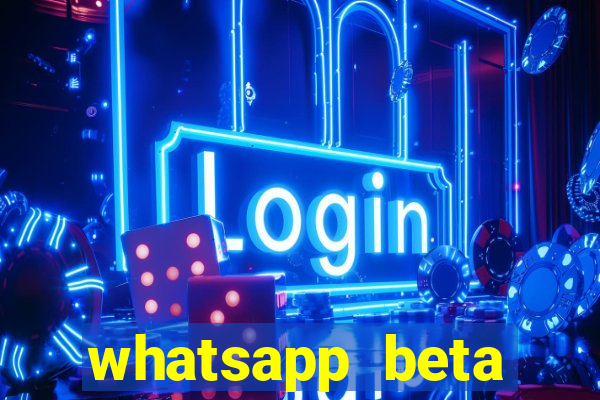 whatsapp beta mirror apk